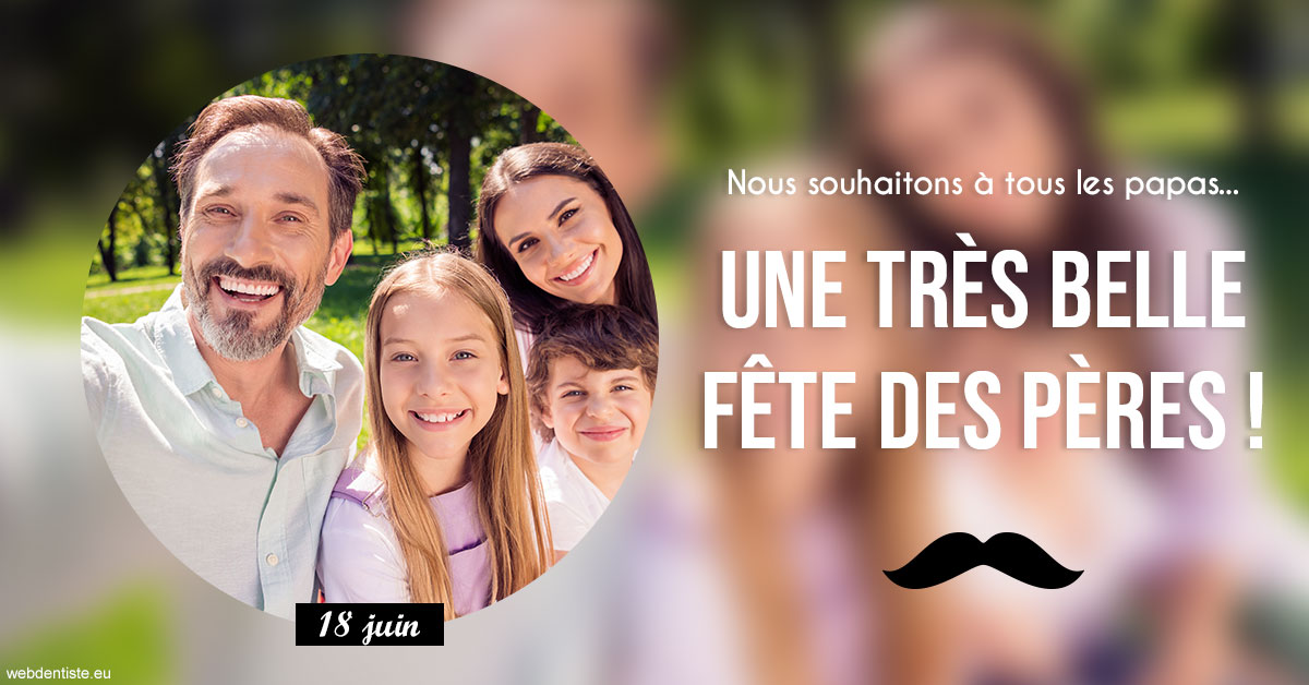 https://dr-dubois-jean-marc.chirurgiens-dentistes.fr/T2 2023 - Fête des pères 1