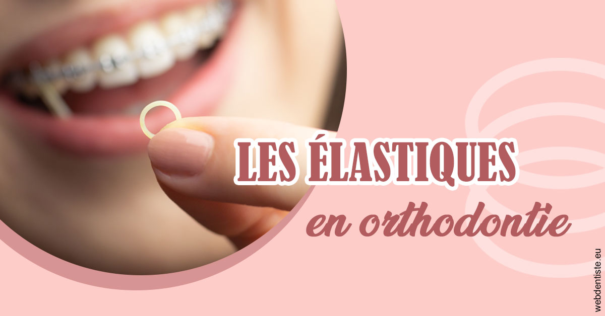 https://dr-dubois-jean-marc.chirurgiens-dentistes.fr/Elastiques orthodontie 1